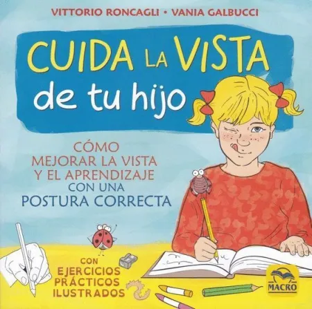 *Cuida la Vista de tu Hijo