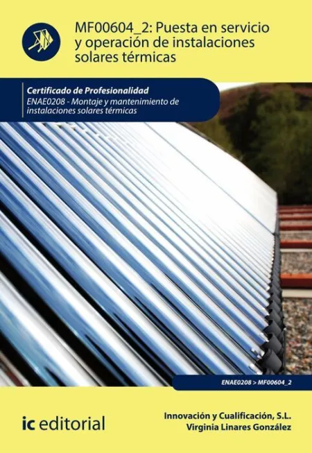Mf0604_2 Puesta en Servicio y Operación de Instalaciones Solares Térmicas