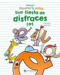Una Fiesta de Disfraces ( o )