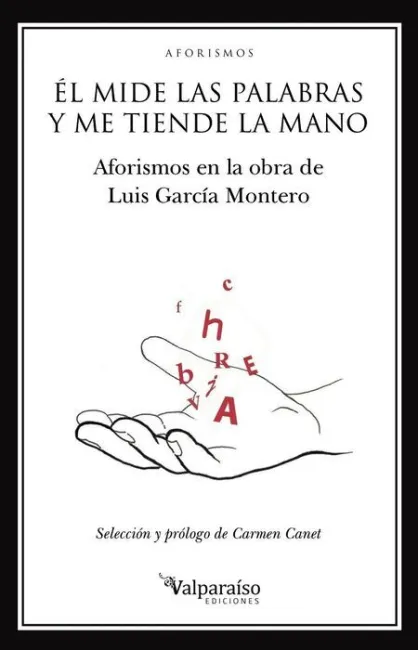 El Mide las Palabras y me Tiende la Mano