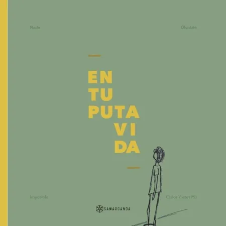 En tu Puta Vida