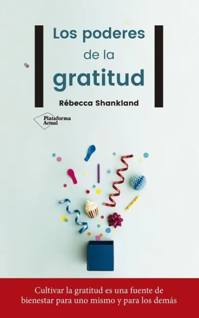 Los Poderes de la Gratitud