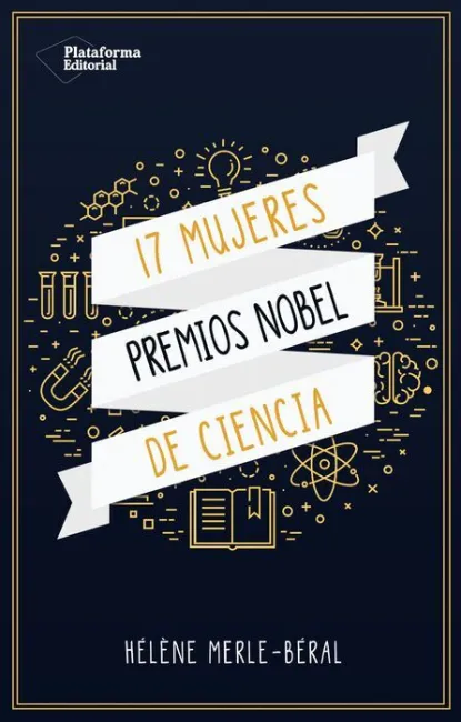 17 Mujeres Premios Nobel de Ciencias