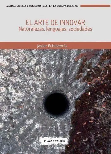 El Arte de Innovar. Naturalezas, Lenguajes, Sociedades