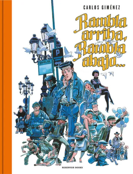 Rambla Arriba, Rambla Abajo...