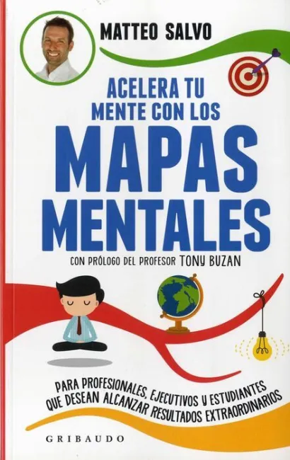 Acelera tu Mente con los Mapas Mentales