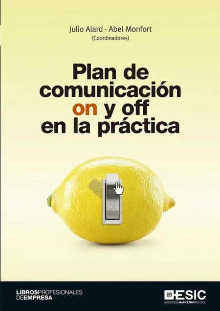 Plan de Comunicación On y Off en la Práctica