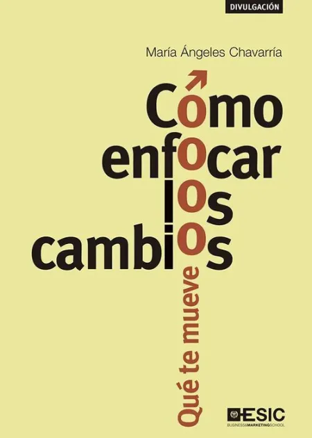 Cómo Enfocar los Cambios