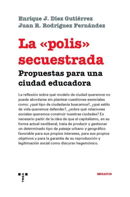 La «Polis» Secuestrada