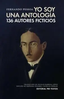 Yo Soy una Antología. 136 Autores Ficticios