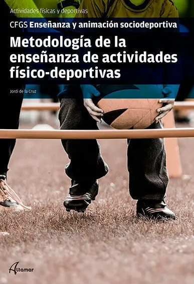 018 Cf/Gs Metodología de la Enseñanza de Actividades Físicas Deportivas