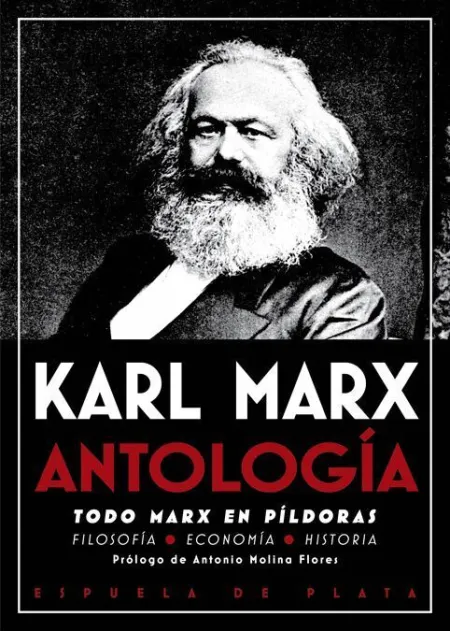 Antología. Todo Marx en Píldoras