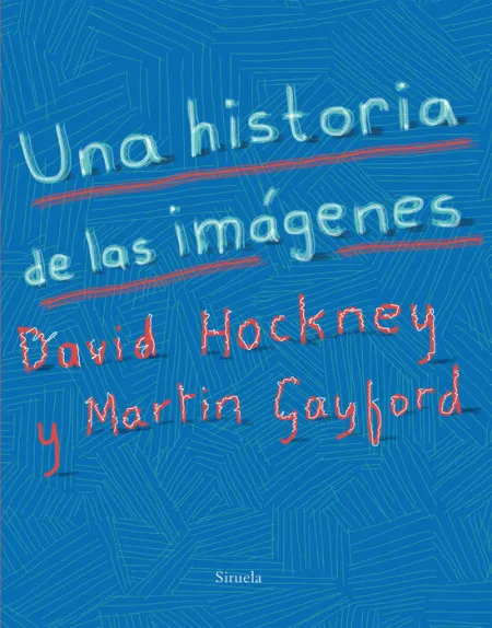 Una Historia de las Imágenes