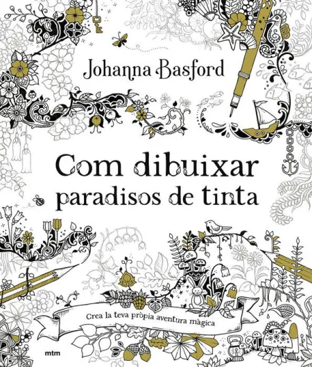 Com Dibuixar Paradisos de Tinta