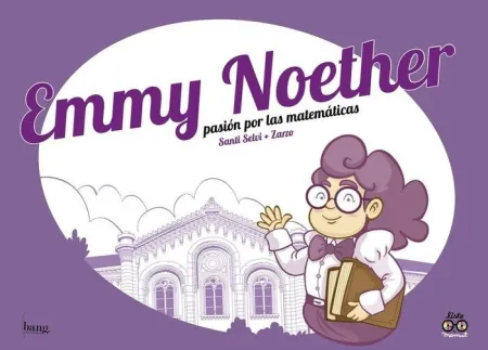 Emmy Noether, Pasion por la Matematicas