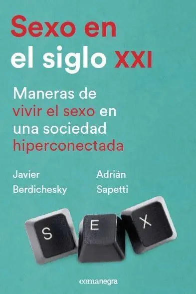 Sexo en el Siglo Xxi