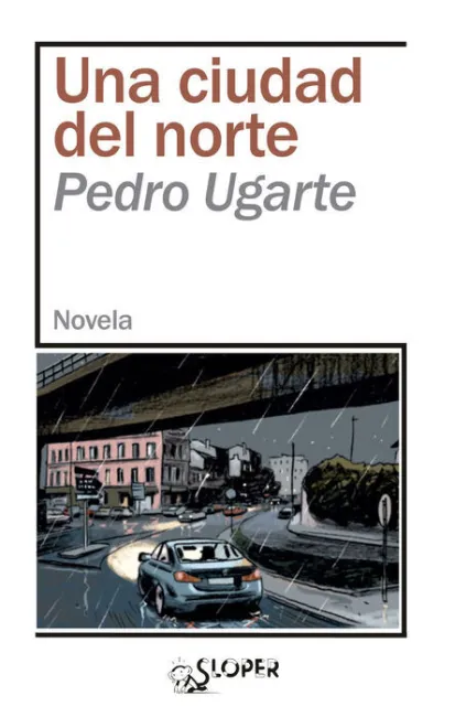 Una Ciudad del Norte