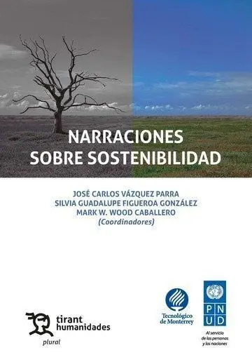 Narraciones Sobre Sostenibilidad. Una Aproximación Desde los Objetivos de Desarr