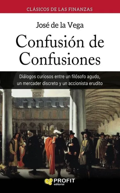 Confusión de Confusiones. Amsterdam, 1688