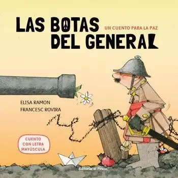 Un Cuento para la Paz - las Botas del General