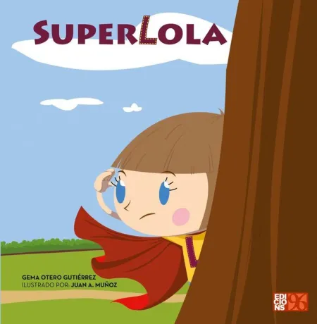 Superlola (Castellano)