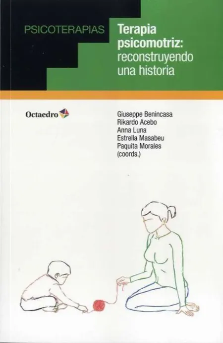 Terapia Psicomotriz: Reconstruyendo una Historia
