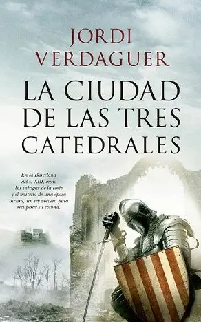 Ciudad de las Tres Catedrales, la