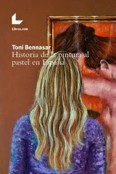 Historia de la Pintura Al Pastel en España