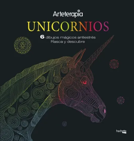 Unicornios. 6 Dibujos Mágicos Antiestres. Rasca y Descubre