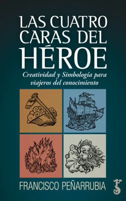 Cuatro Caras del Héroe, las