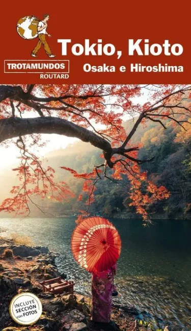 023 Tokio, Kioto, Osaka e Hisoshima -Trotamundos