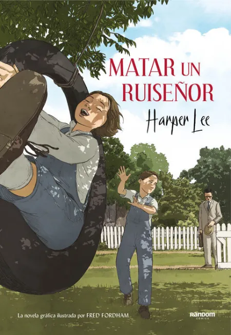 Matar a un Ruiseñor (La Novela Gráfica)