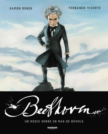 Beethoven. Un M?Sic Sobre un Mar de N?Vols