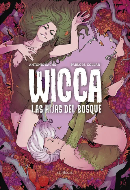 Wicca - las Hijas del Bosque