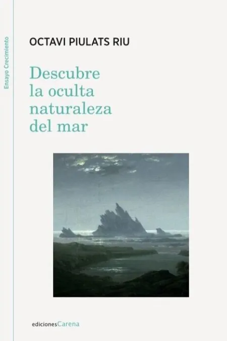 Descubre la Oculta Naturaleza del Mar