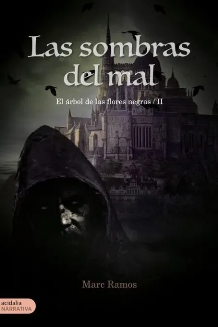 Las Sombras del Mal