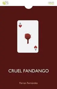 Cruel Fandango