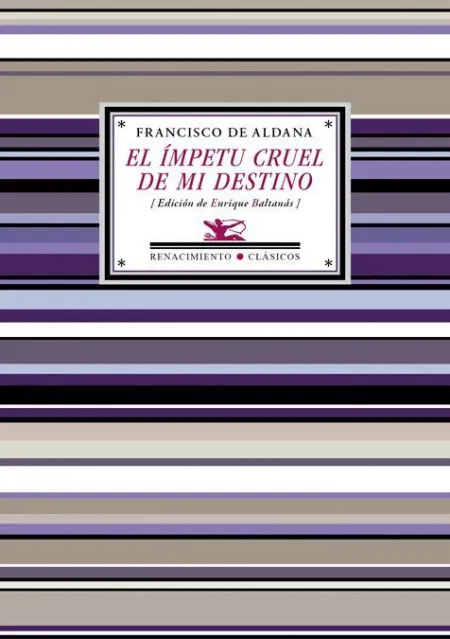 El Ímpetu Cruel de mi Destino