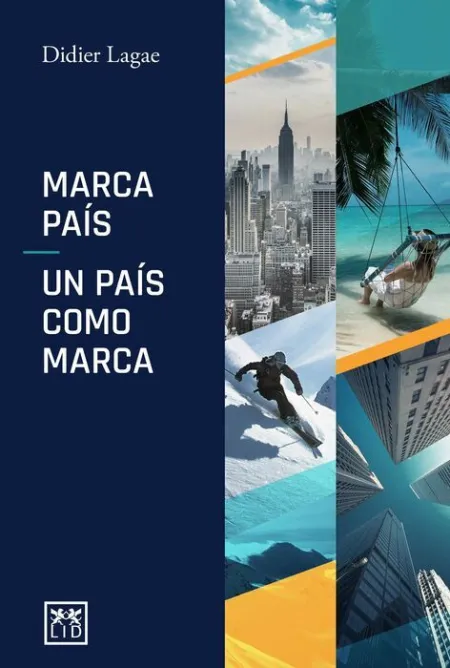 Marca Pais un Pais Como Marca