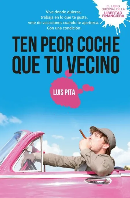 Ten Peor Coche que tu Vecino (B)