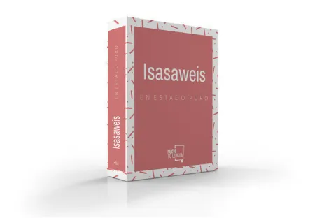 Isasaweis en Estado Puro