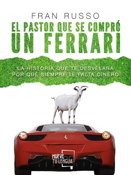 El Pastor que se Compró un Ferrari