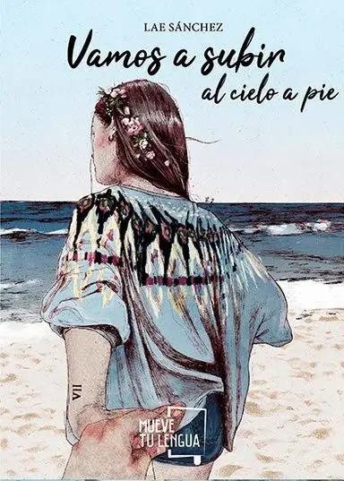 Vamos a Subir Al Cielo a Pie