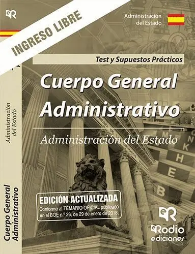 020 (Libre) Test/Sup Cuerpo General Administrativo Administracion Estado -Test y Supuestos Practicos