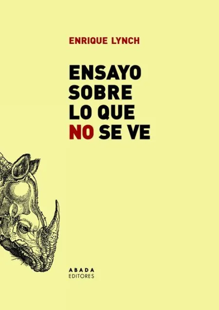 Ensayo Sobre lo que no se Ve