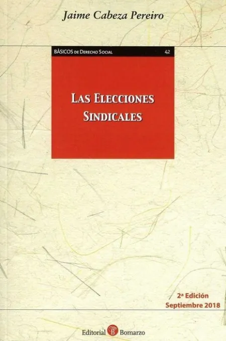 Las Elecciones Sindicales