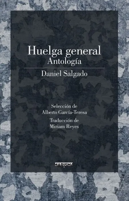 Huelga General. Antologia
