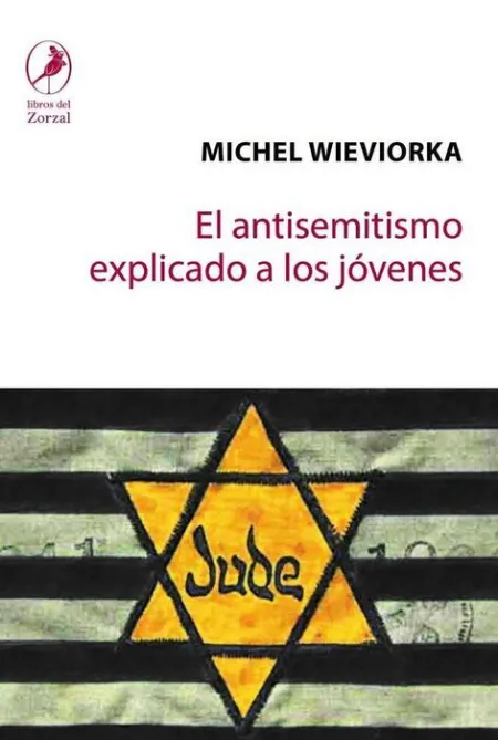 El Antisemitismo Explicado a los Jóvenes