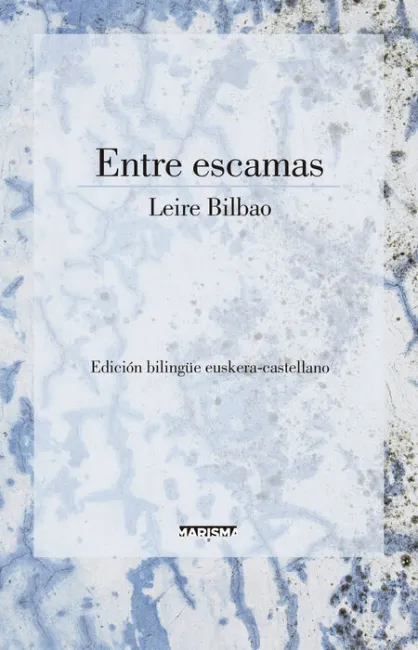 Entre Escamas ( Euskera-Castellano)