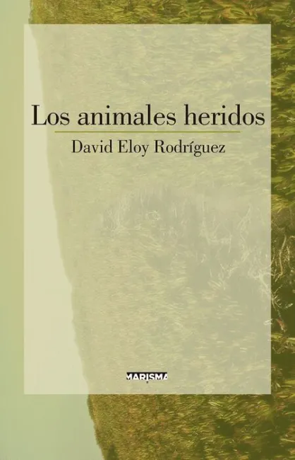 Los Animales Heridos